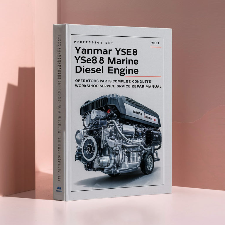 Yanmar YSE YSE8 YSE12 Marine Diesel Engine (3 Manual Set) Operators Parts & Complete Workshop Service Repair Manual