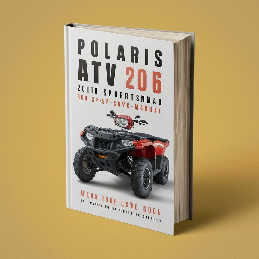 Polaris ATV 2015 2016 Sportsman 850 1000 XP/SP Srvc Manual PDF Download