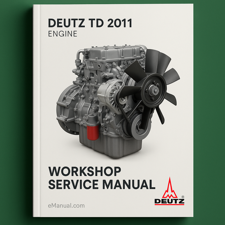 Deutz TD 2011 Engine Workshop Service Manual