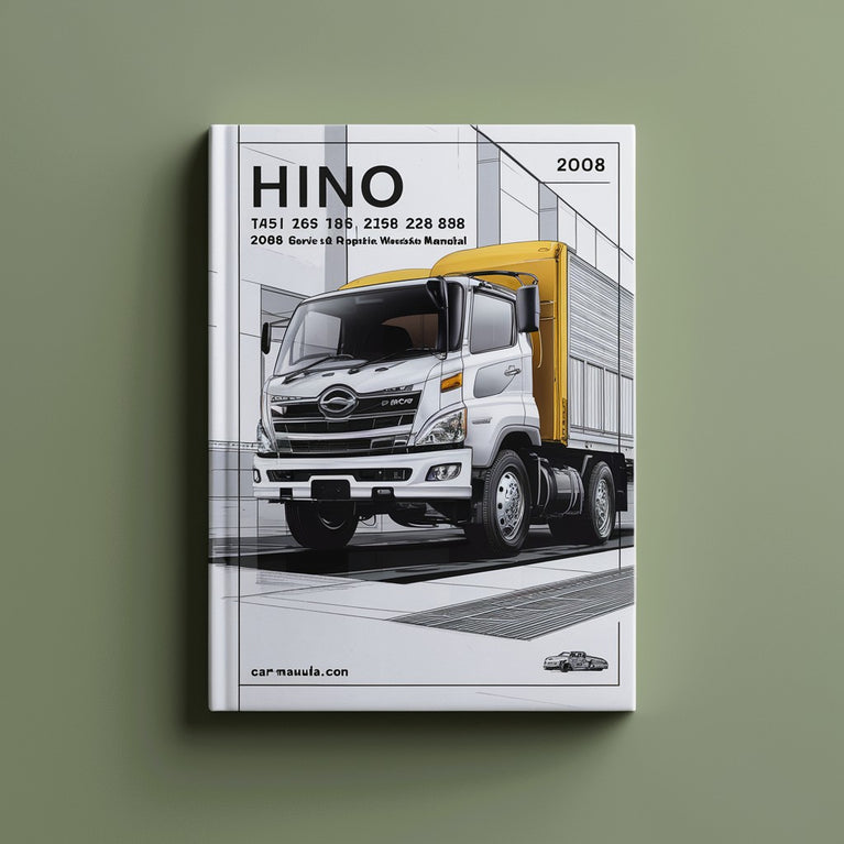 Hino 145 165 185 238 258LP 268 338 Engine & Chassis 2008 Service & Repair Workshop Manual