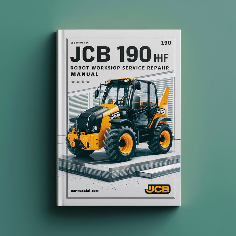 JCB 190 190HF Robot Workshop Repair Service Manual PDF Download