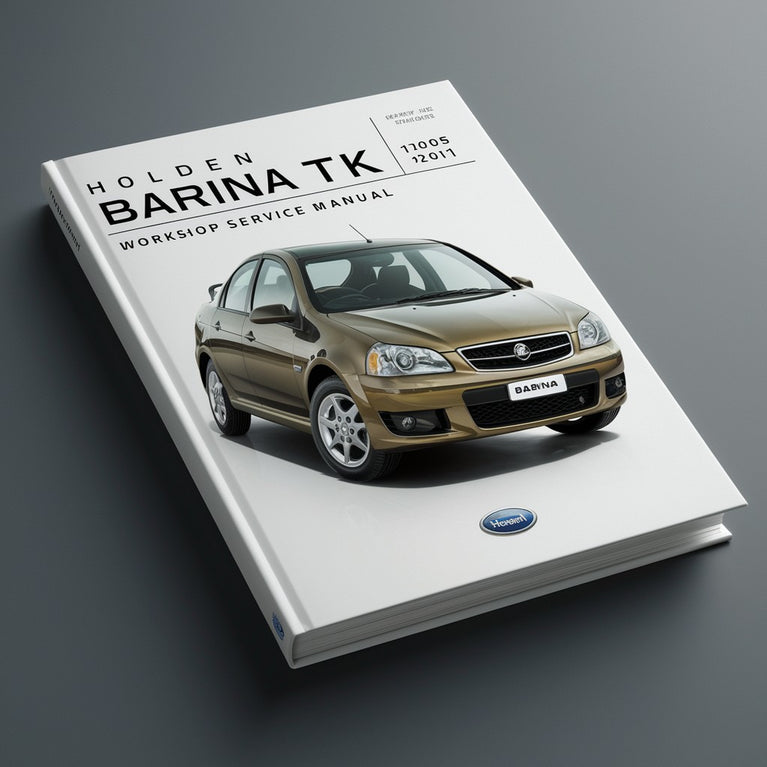 Holden BARINA TK 1.6L 2005-2011 Workshop Service Repair Manual