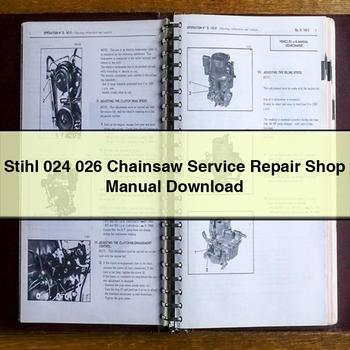 Stihl 024 026 Chainsaw Shop Service Repair Workshop Manual PDF
