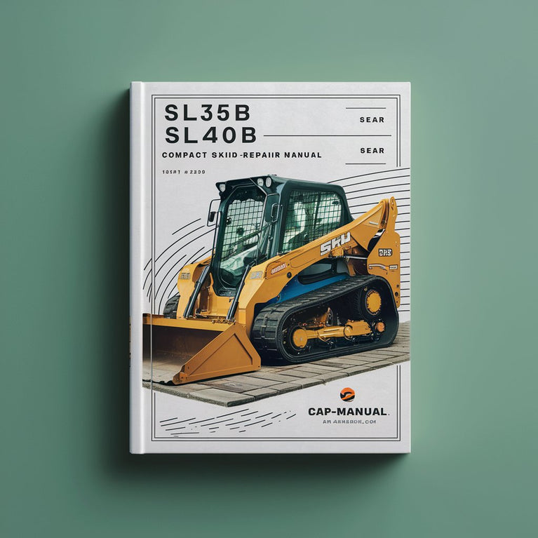 SL35B SL40B Compact Skid Steer Loader Service Manual PDF Download