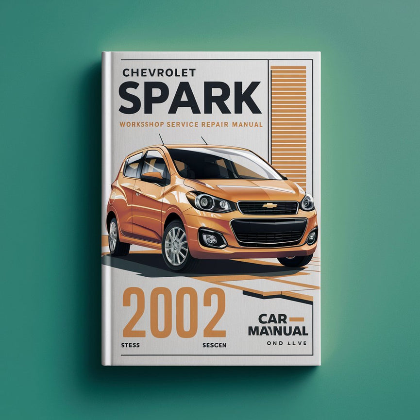 Chevrolet Spark 2002 Workshop Repair Service Manual PDF Download