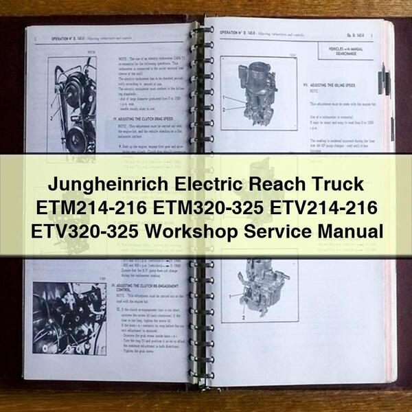 Jungheinrich Electric Reach Truck Etm214-216 Etm320-325 Etv214-216 Etv320-325 Service Repair Workshop Manual PDF