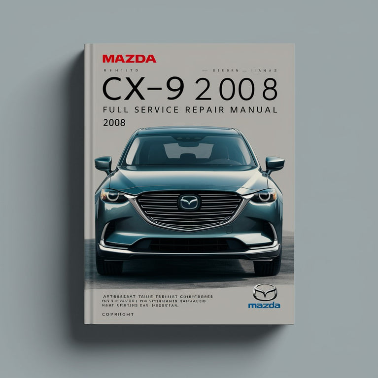 Mazda CX9 CX-9 2008 Full Service Repair Manual