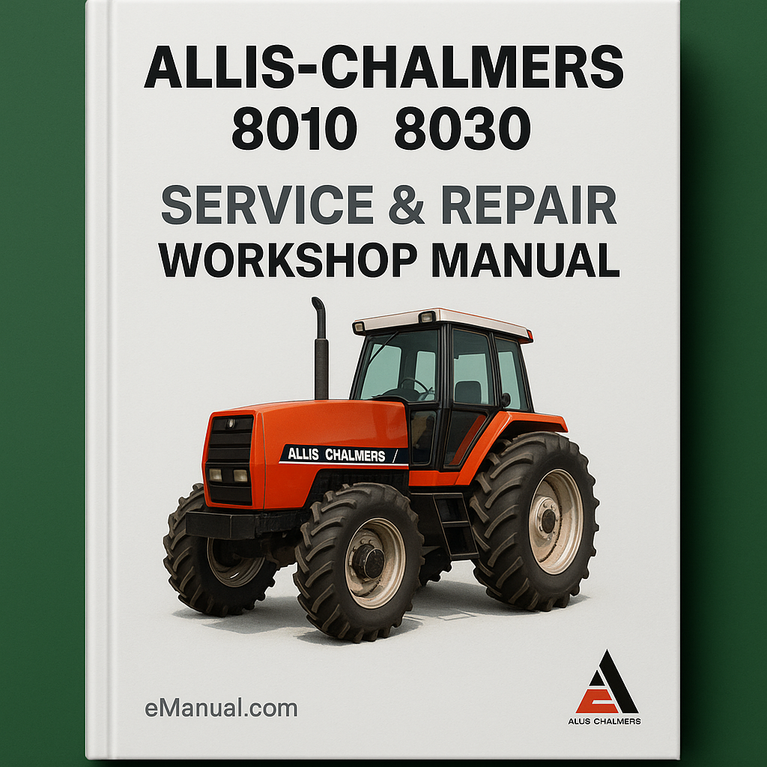 Allis Chalmers 8010 8030 Service Repair Workshop Manual