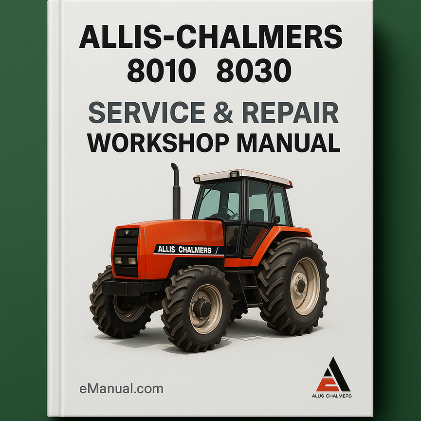 Allis Chalmers 8010 8030 Service Repair Workshop Manual