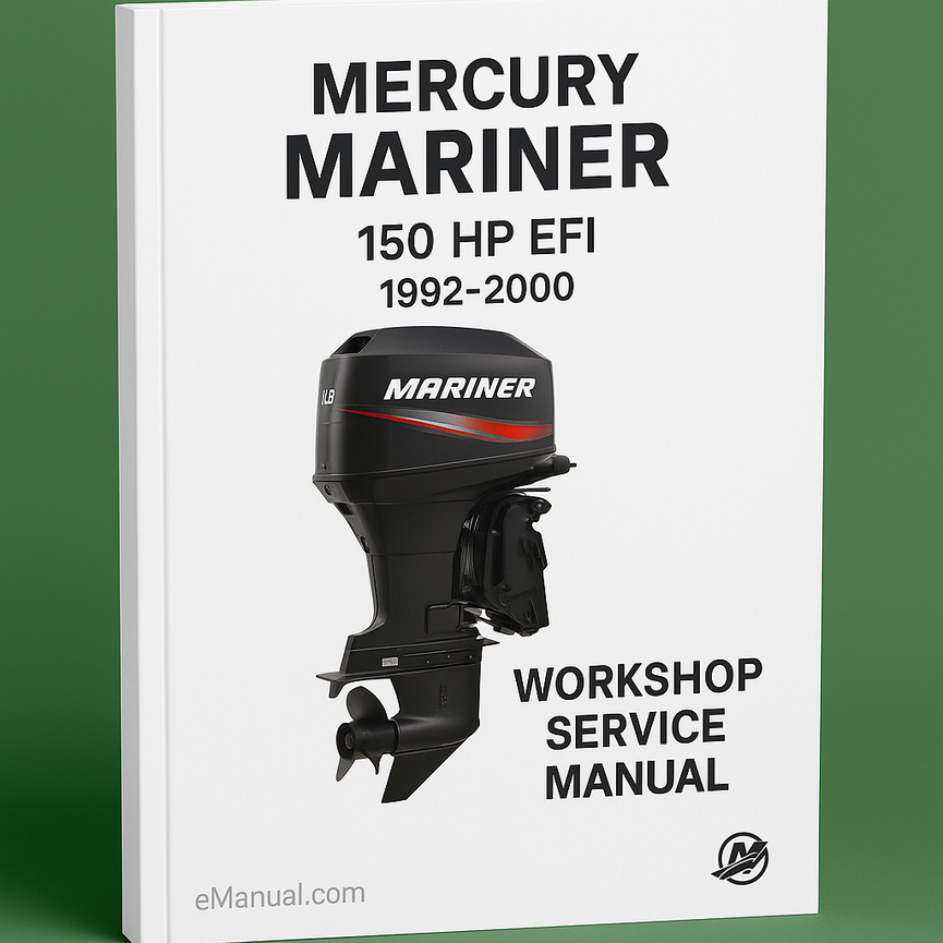 Mercury Mariner 150 HP EFI 1992-2000 Workshop Service Manual
