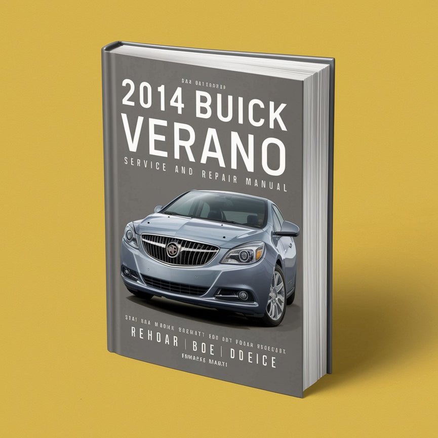 2014 Buick Verano Service- und Reparaturhandbuch