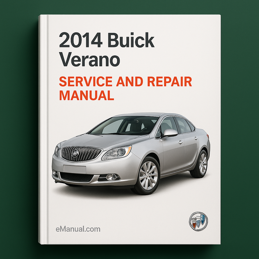 2014 Buick Verano Service and Repair Manual