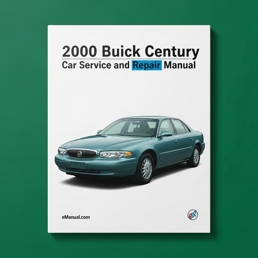 2000 Buick Century Service and Repair Manual