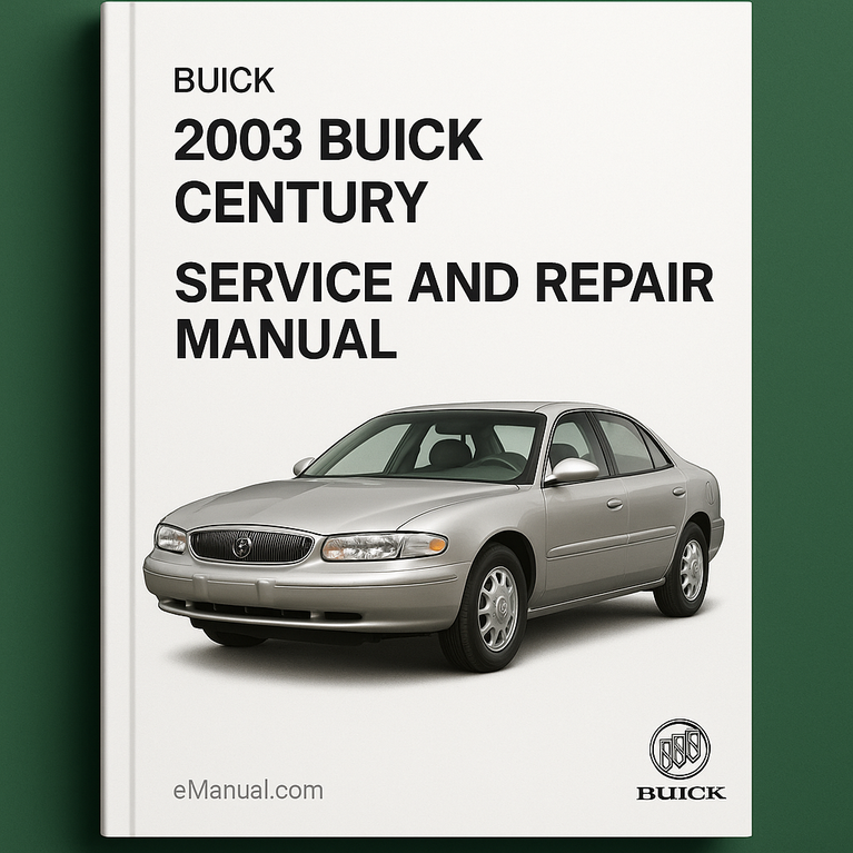 2003 Buick Century Service and Repair Manual