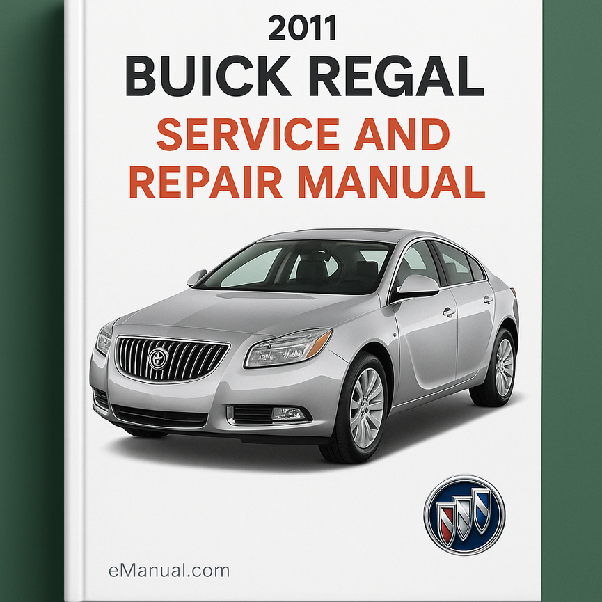2011 Buick Regal Service and Repair Manual