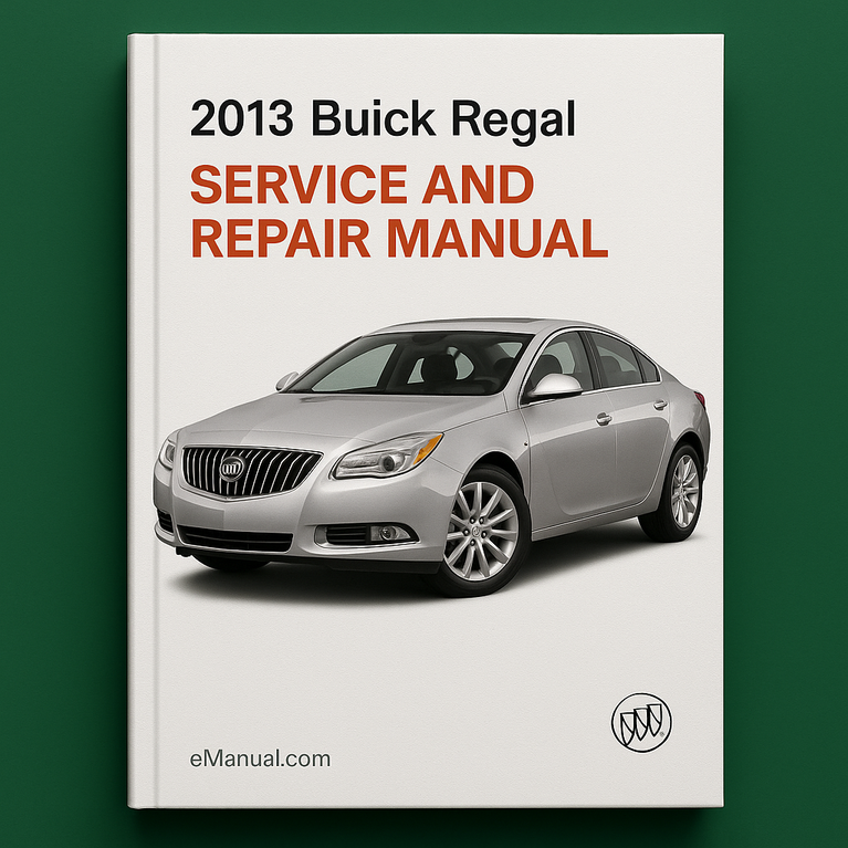 2013 Buick Regal Service and Repair Manual