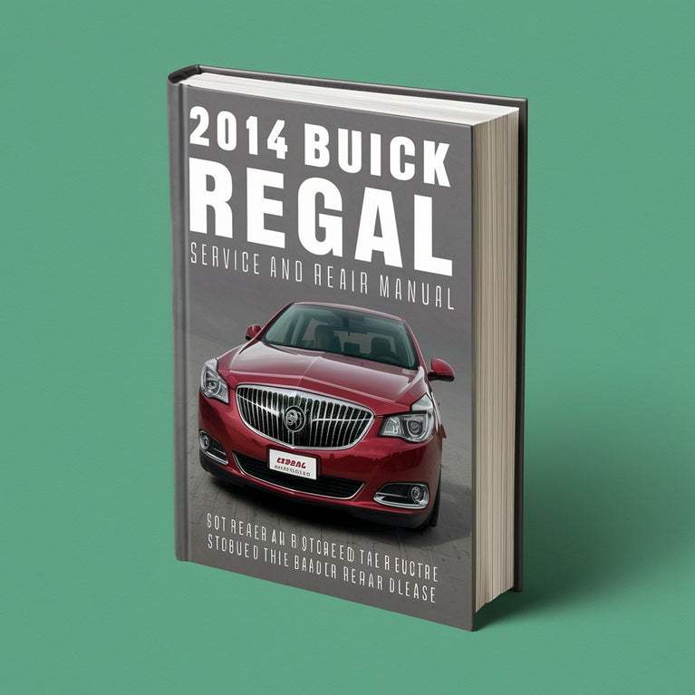 2014 Buick Regal Service and Repair Manual