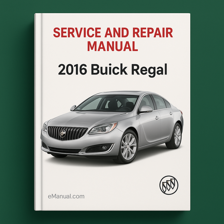 2016 Buick Regal Service and Repair Manual