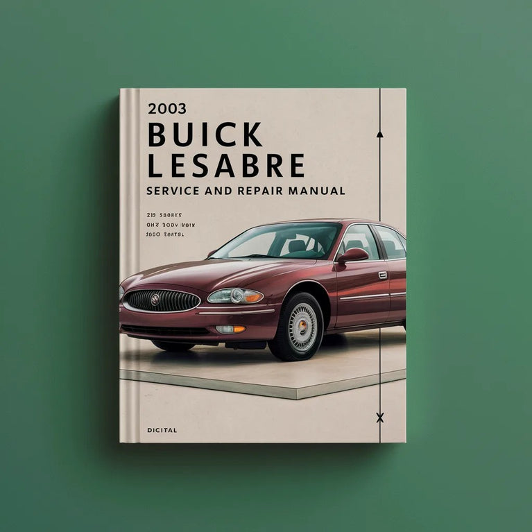 2003 Buick LeSabre Service and Repair Manual