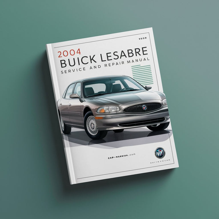 2004 Buick LeSabre Service and Repair Manual PDF Download