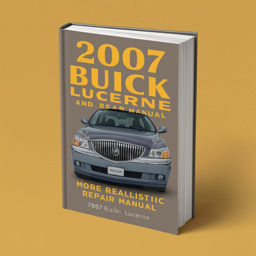 2007 Buick Lucerne Service and Repair Manual