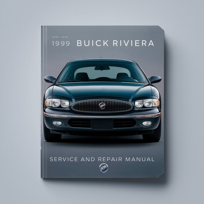 1999 Buick Riviera Service and Repair Manual