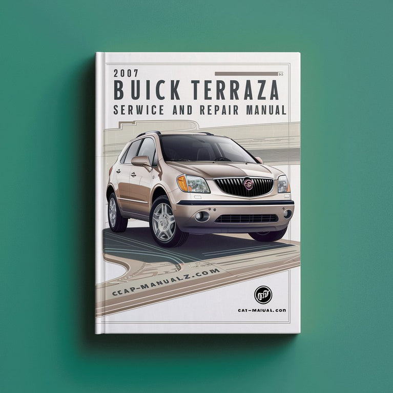 2007 Buick Terraza Service- und Reparaturhandbuch PDF-Download