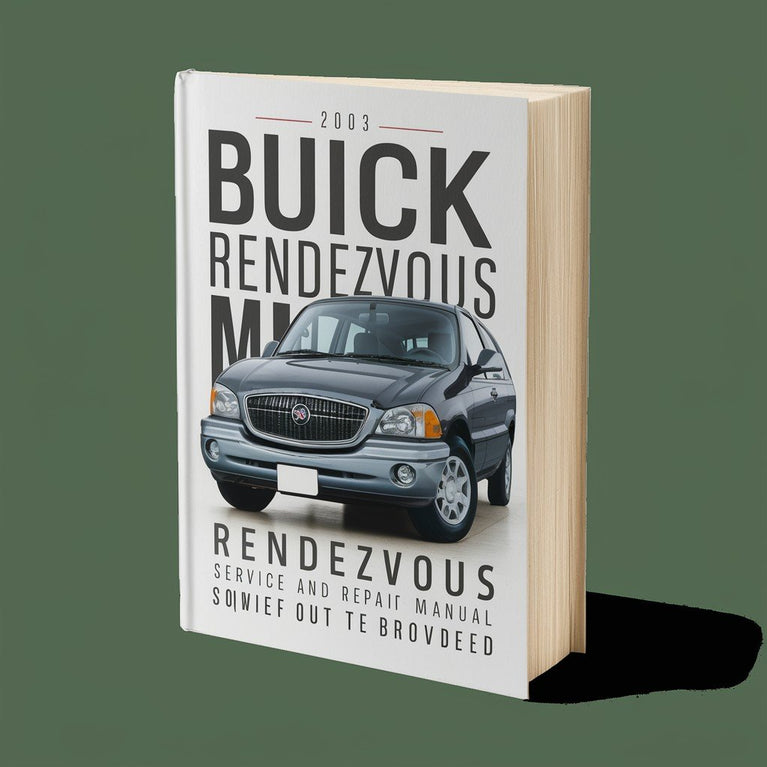 2003 Buick Rendezvous Service and Repair Manual