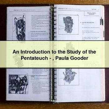 An Introduction to the Study of the Pentateuch - Paula Gooder