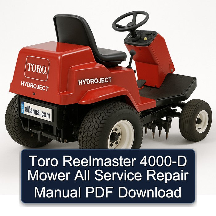 Toro Reelmaster 4000-D Mower All Service Repair Workshop Manual PDF