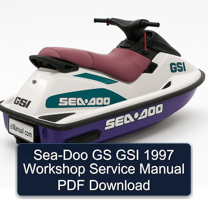 1997 SEA-DOO GS GSI Service Repair Workshop Manual PDF