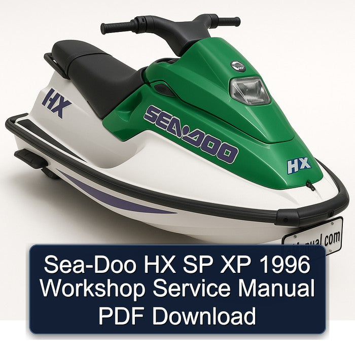 1996 SEA-DOO HX SP XP Service Repair Workshop Manual PDF