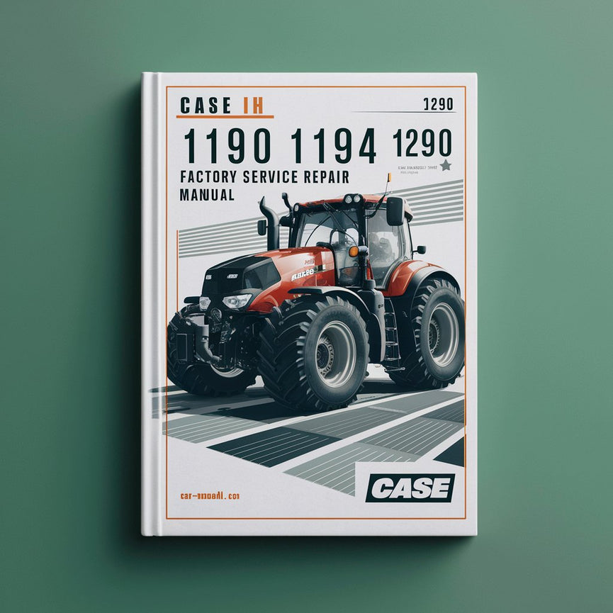 Case IH 1190 1194 1290 Factory Service Repair Manual