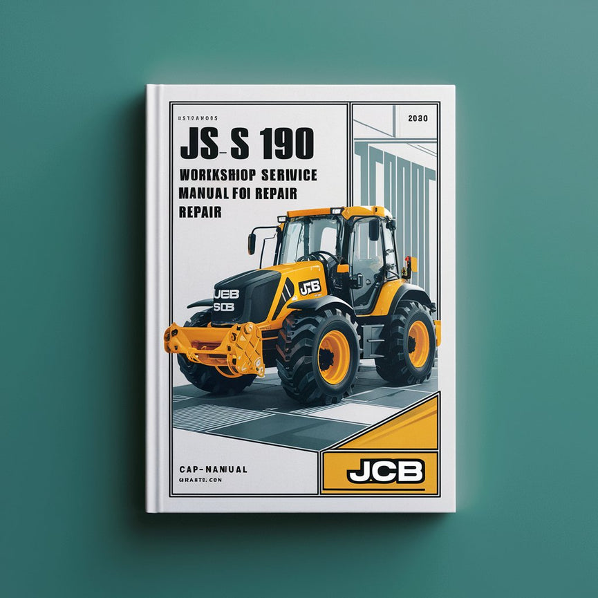 JCB JS 190 Excavator Workshop Service Manual for Repair