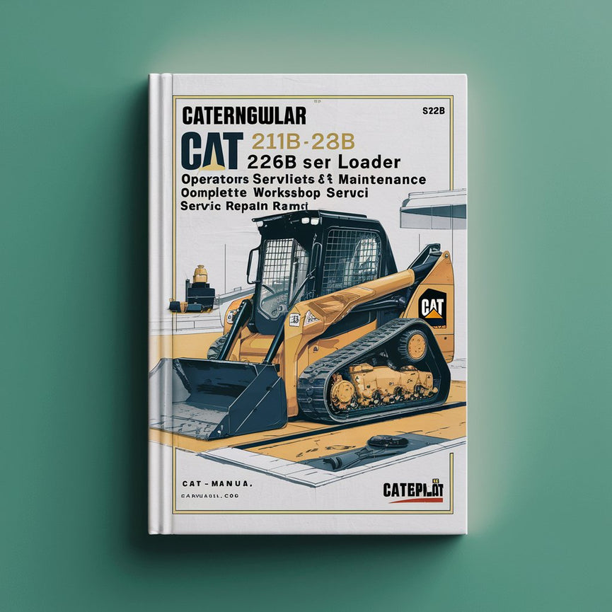 Caterpillar Cat 216B 226B 232B 236B 242B Operadores y mantenimiento de minicargadoras Manual completo de reparación de servicio de taller Descargar PDF