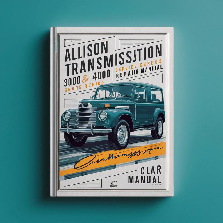 Allison Transmission 3000&4000 Series Gearbox Service Repair Manual