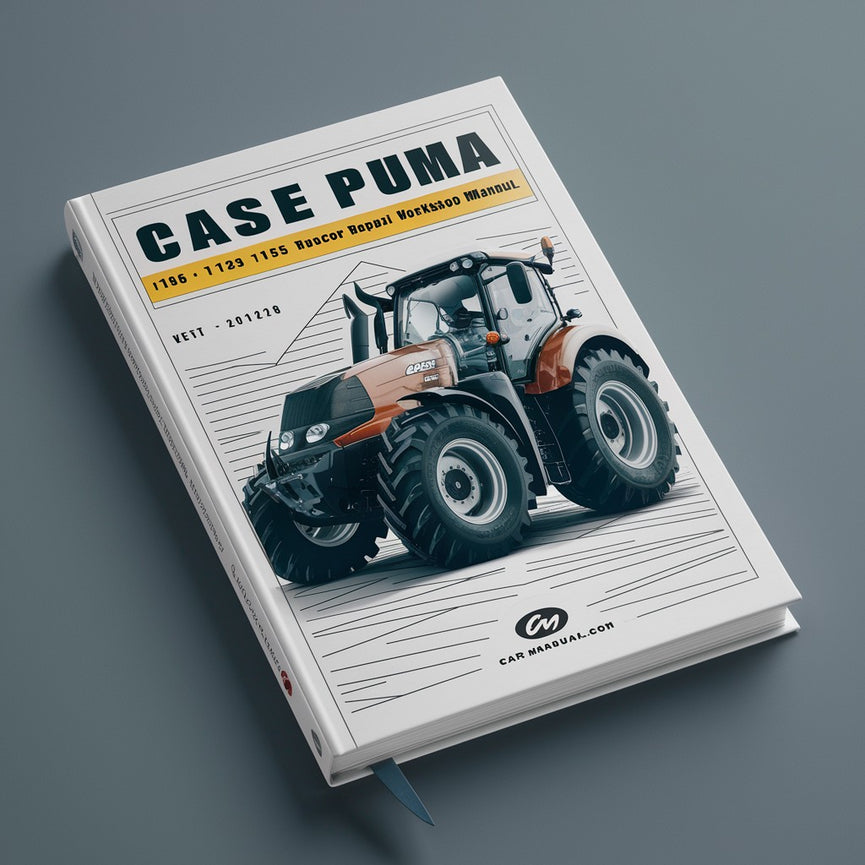 Case Puma 115 125 140 155 Tractor Service Repair Workshop Manual Download PDF