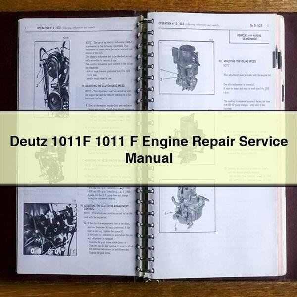 Deutz 1011F 1011 F Engine Repair Service Manual