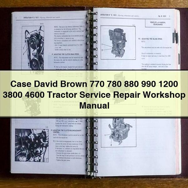 Case David Brown 770 780 880 990 1200 3800 4600 Tractor Service Repair Workshop Manual