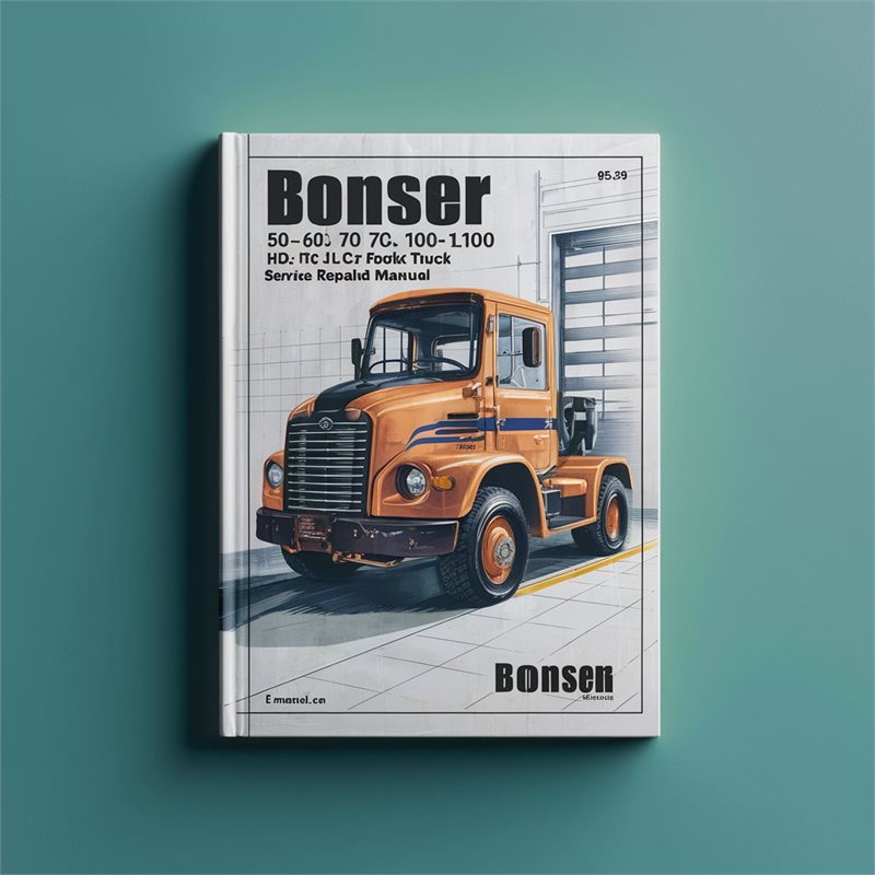 Bonser 50 60 70 90 100 D HD TC LS 45 75 Fork Lift Truck Service Repair Workshop Manual PDF