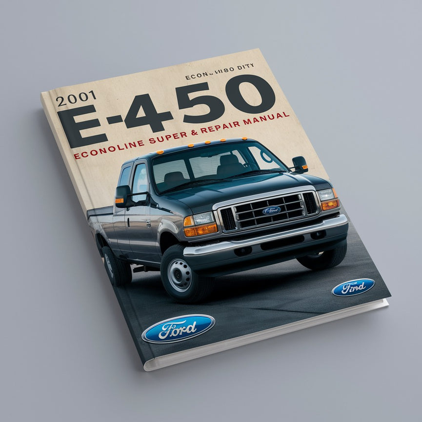 2001 Ford E-450 Econoline Super Duty Service & Repair Manual