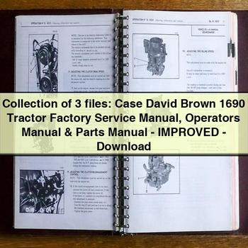 Collection of 3 files: Case David Brown 1690 Tractor Factory Service Repair Manual Operators Manual & Parts Manual-Improved-