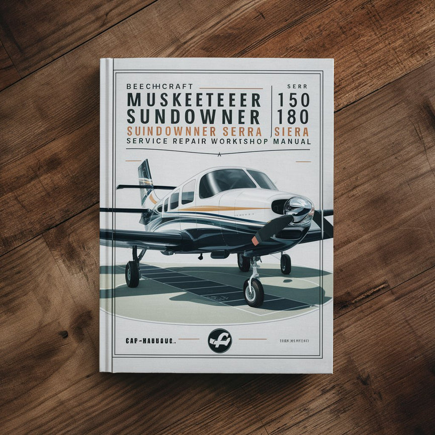 Beechcraft Musketeer Sport 150 Sundowner 180 Sierra Sierra 200 Service Repair Workshop Manual