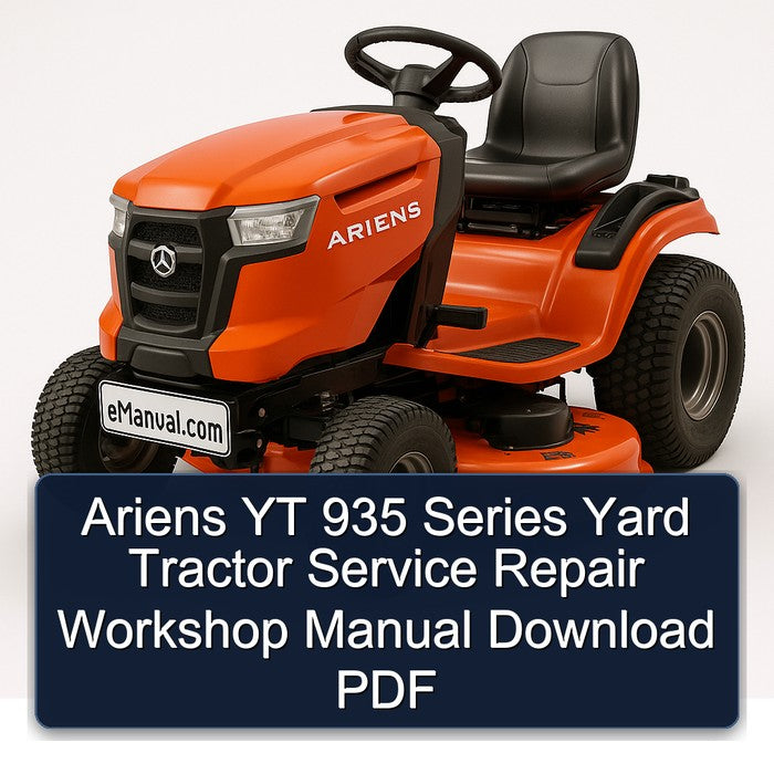 Ariens YT 935 Series Yard Tractor Service Repair Workshop Manual PDF