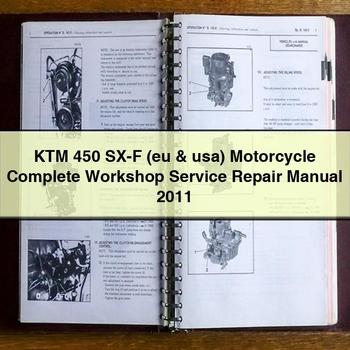 KTM 450 SX-F (eu & usa) Motorcycle Complete Workshop Service Repair Manual 2011
