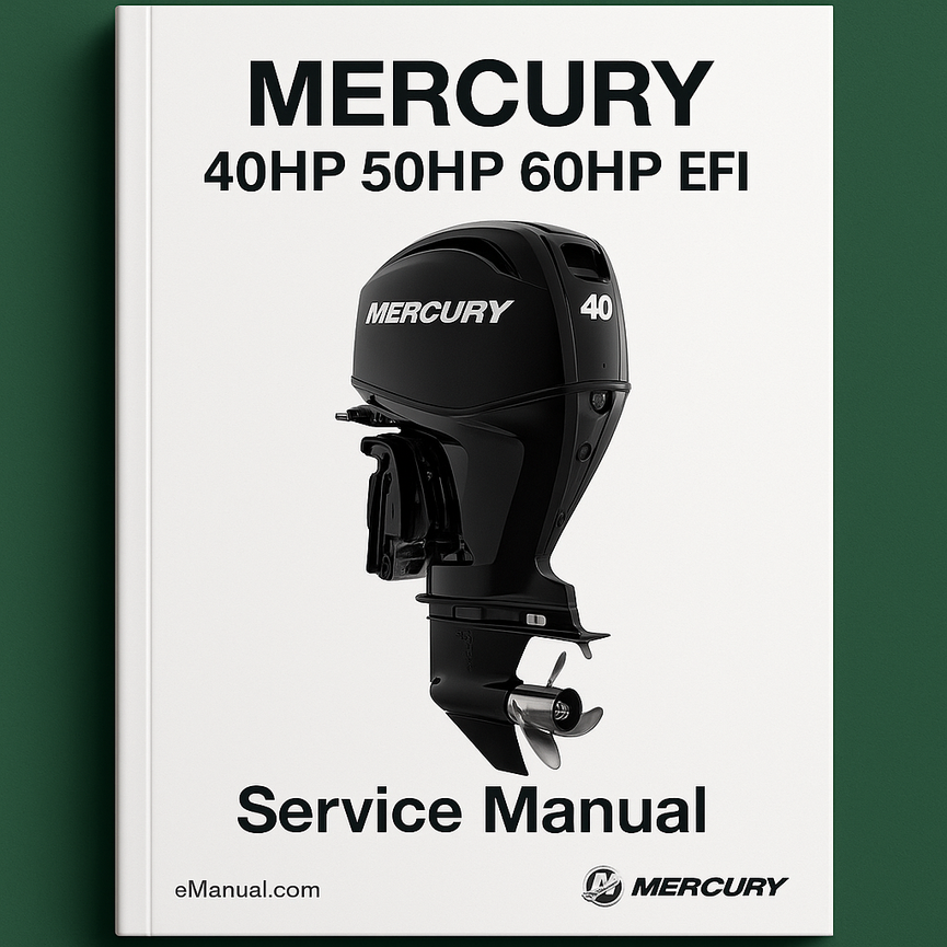 MERCURY 40HP 50HP 60HP EFI Service Manual