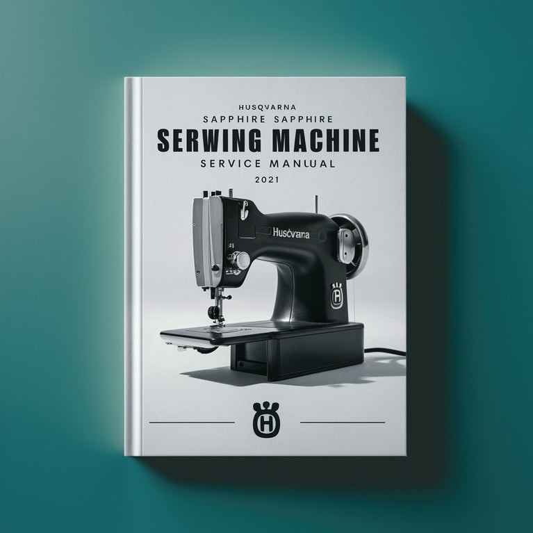 Husqvarna Sapphire sewing machine Service Repair Manual