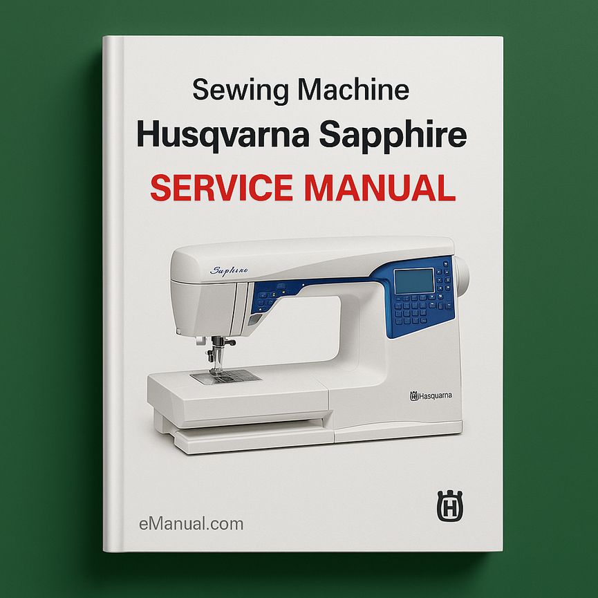 Husqvarna Sapphire sewing machine Service Manual