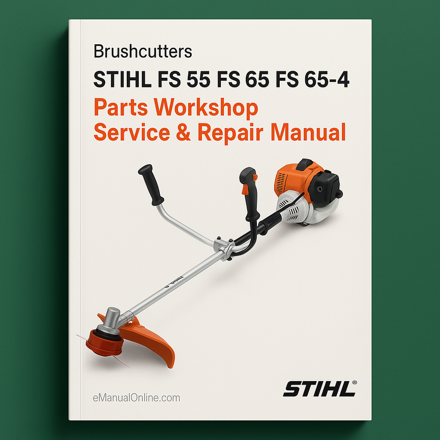 Stihl FS 55 FS 65 FS 65-4 Brushcutters 55 C 55 R 55 RC 55T 55 TC Parts Workshop Service Repair Manual