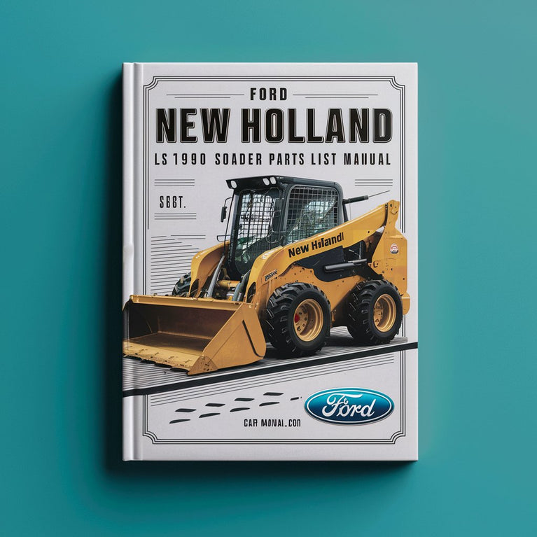Ford New Holland LS190 SKID STEER Loader Parts List Manual